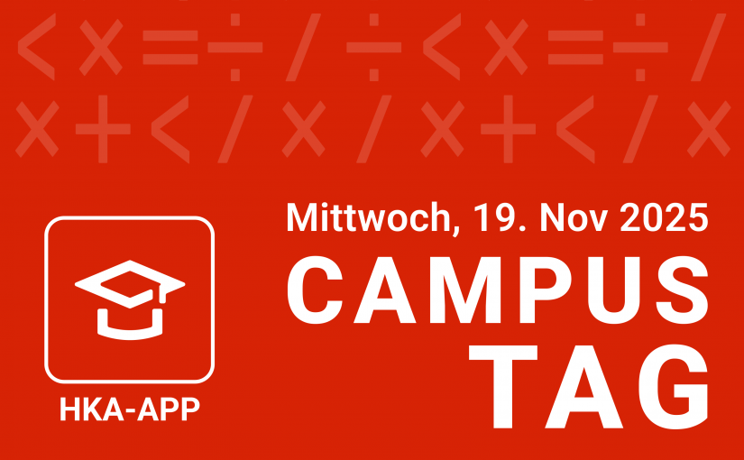 Campustag 2025 – Einblick Studium, Ausblick Beruf