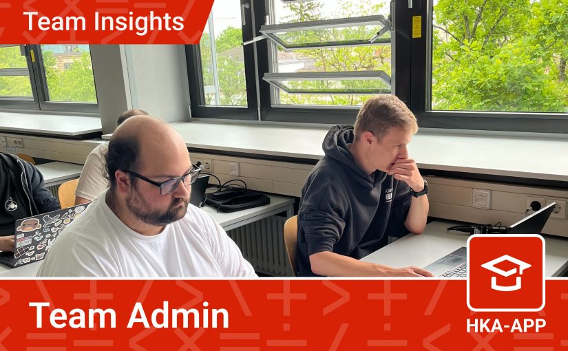 Team Admin – Wir stellen vor!